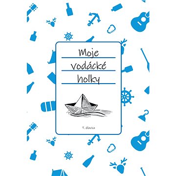 

Moje vodácké holky