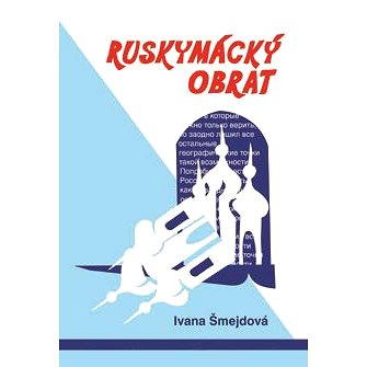 

Ruskymácký obrat