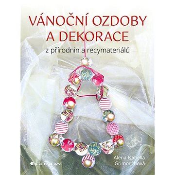 

Vánoční ozdoby a dekorace