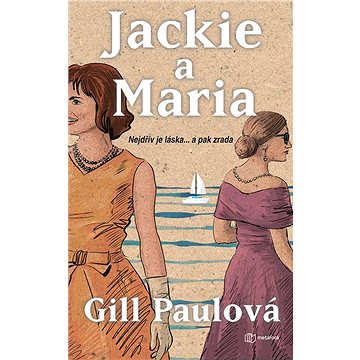 

Jackie a Maria