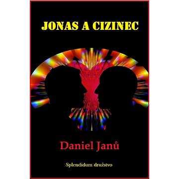 

Jonas a cizinec