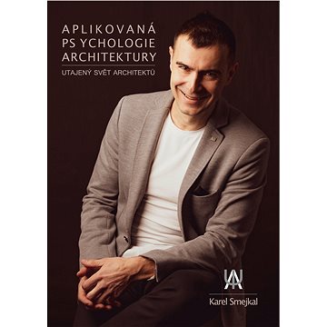 

Aplikovaná psychologie architektury