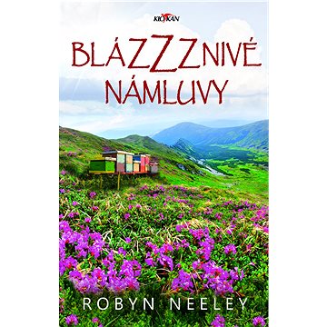 

Blázzznivé námluvy