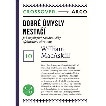 

Dobré úmysly nestačí