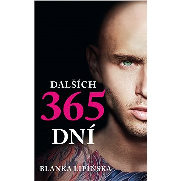 

Dalších 365 dní