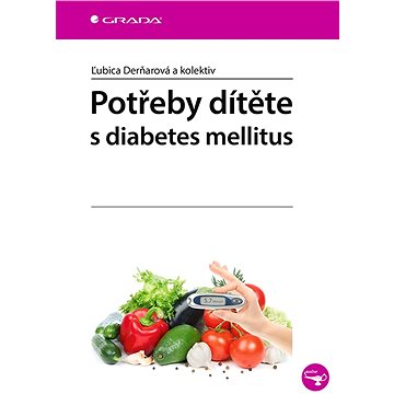 

Potřeby dítěte s diabetes mellitus