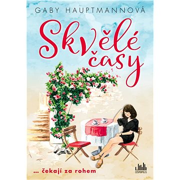 

Skvělé časy
