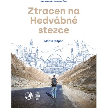 

Ztracen na Hedvábné stezce