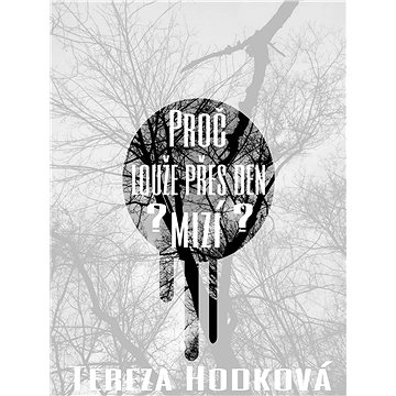 

Proč louže přes den mizí