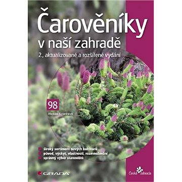 

Čarověníky v naší zahradě