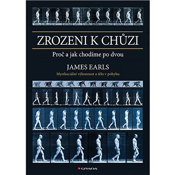 

Zrozeni k chůzi