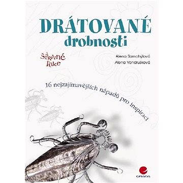 

Drátované drobnosti