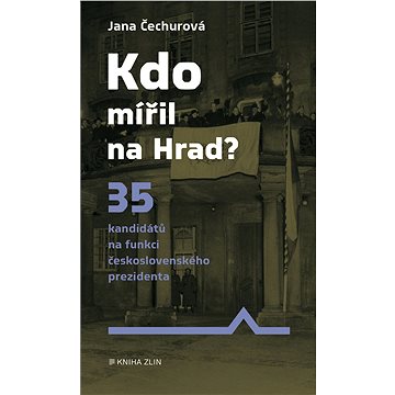

Kdo mířil na Hrad