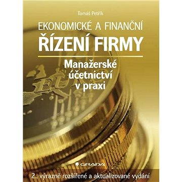 

Ekonomické a finanční řízení firmy