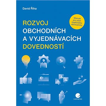 

Rozvoj obchodních a vyjednávacích dovedností