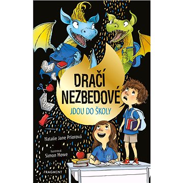 

Dračí nezbedové jdou do školy