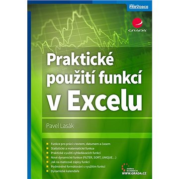 

Praktické použití funkcí v Excelu
