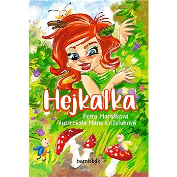 

Hejkalka