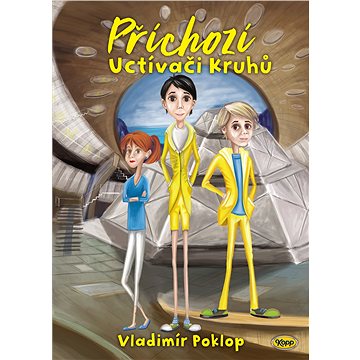 

Příchozí - Kniha druhá - Uctívači Kruhů