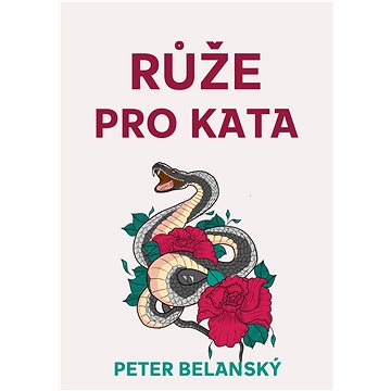 

Růže pro kata