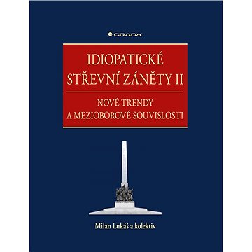 

Idiopatické střevní záněty II