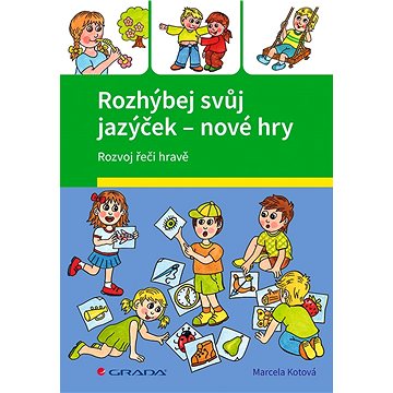 

Rozhýbej svůj jazýček – nové hry