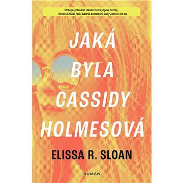 

Jaká byla Cassidy Holmesová