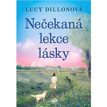 

Nečekaná lekce lásky