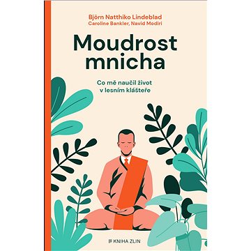 

Moudrost mnicha