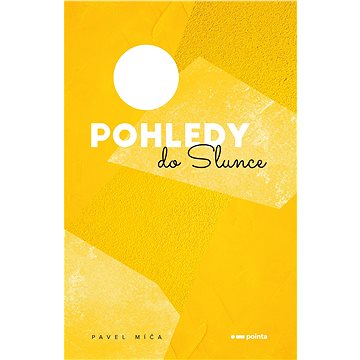 

Pohledy do slunce