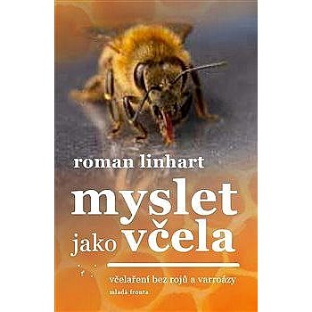 

Myslet jako včela