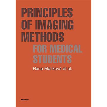 

Principles of Imaging Methods for Medical Students