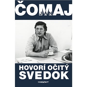 

Hovorí očitý svedok