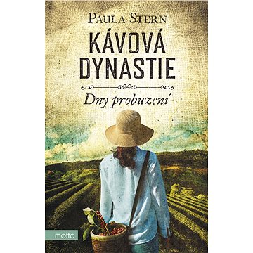 

Kávová dynastie - Dny probuzení