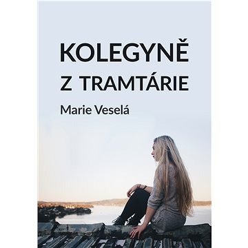 

Kolegyně z tramtárie