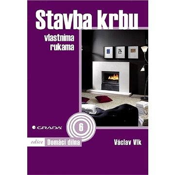 

Stavba krbu