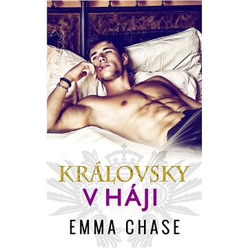 

Královsky v háji