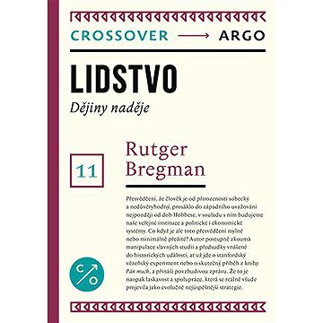 

Lidstvo: Dějiny naděje