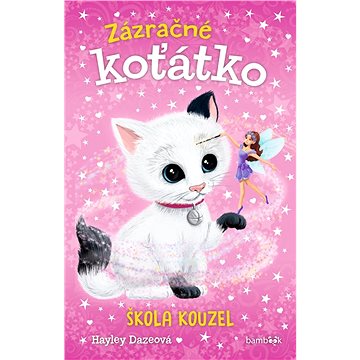

Zázračné koťátko - Škola kouzel