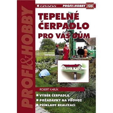 

Tepelné čerpadlo pro váš dům