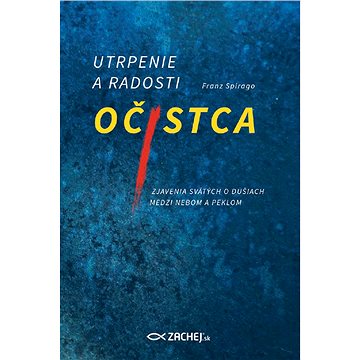 

Utrpenie a radosti očistca
