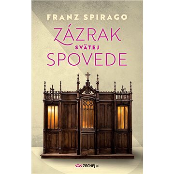 

Zázrak svätej spovede