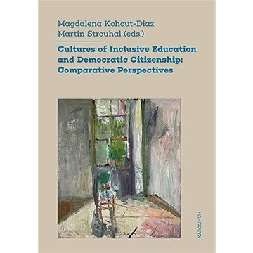 

Cultures of Inclusive Education and Democratic Citizenship