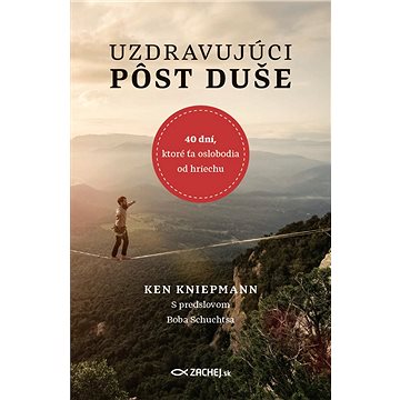 

Uzdravujúci pôst duše