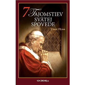 

7 tajomstiev svätej spovede