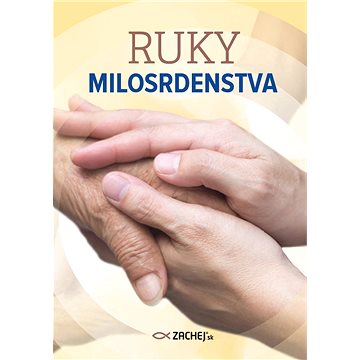 

Ruky milosrdenstva