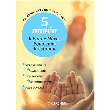 

5 novén k Panne Márii, Pomocnici kresťanov
