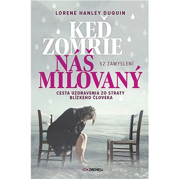 

Keď zomrie náš milovaný