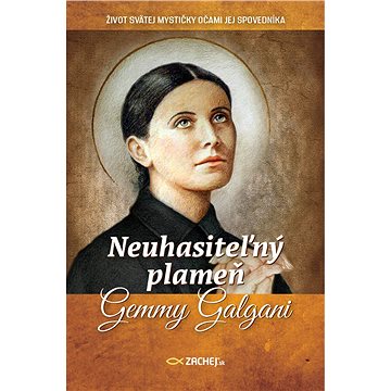

Neuhasiteľný plameň Gemmy Galgani