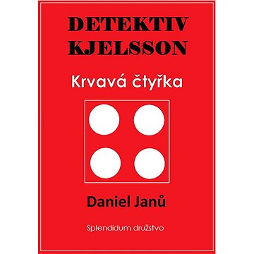 

Krvavá čtyřka